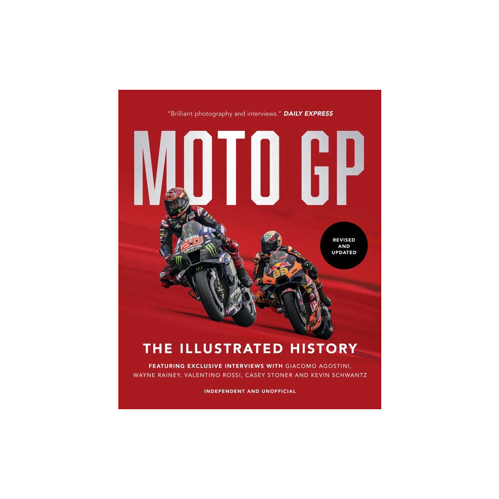 Headline Publishing Group MotoGP: The Illustrated History 2023 (inbunden, eng)