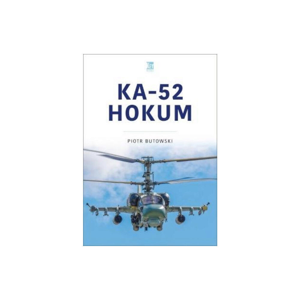 Key Publishing Ltd Ka-52 Hokum (häftad, eng)