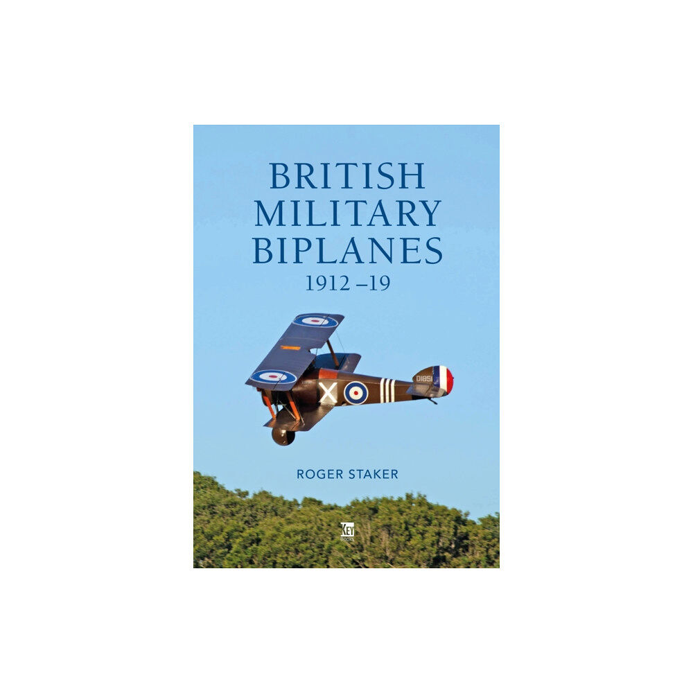 Key Publishing Ltd British Military Biplanes (inbunden, eng)