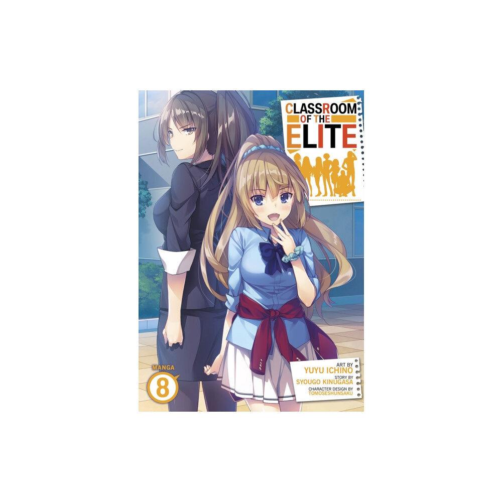 Seven Seas Entertainment, LLC Classroom of the Elite (Manga) Vol. 8 (häftad, eng)