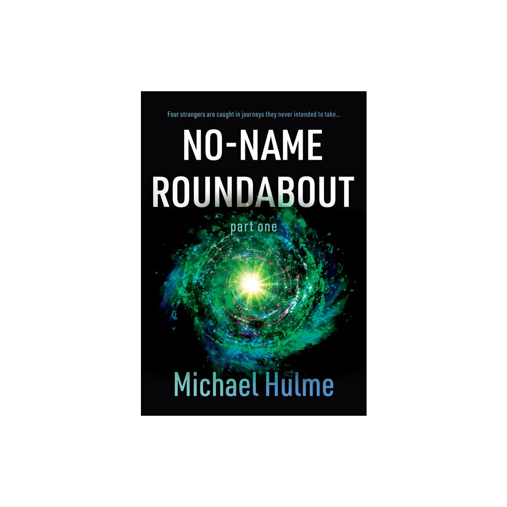 Troubador Publishing No-Name Roundabout (häftad, eng)