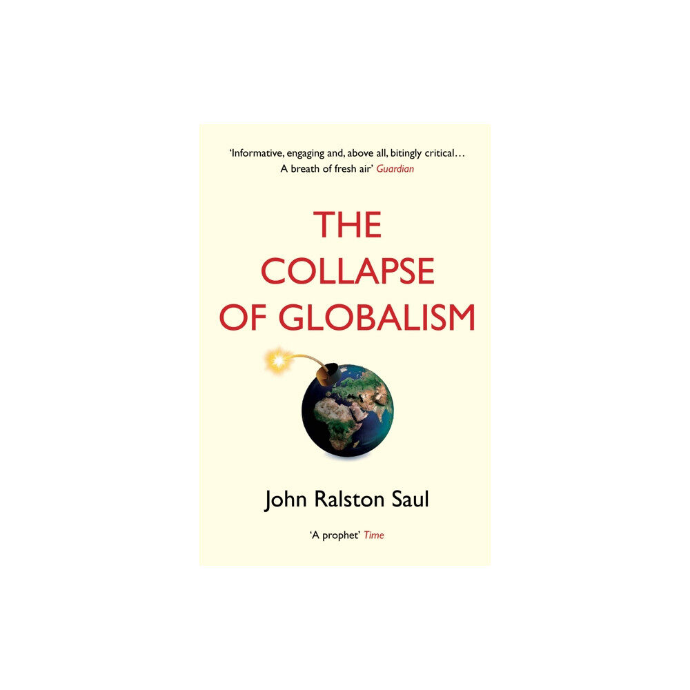 Atlantic Books The Collapse of Globalism (häftad, eng)