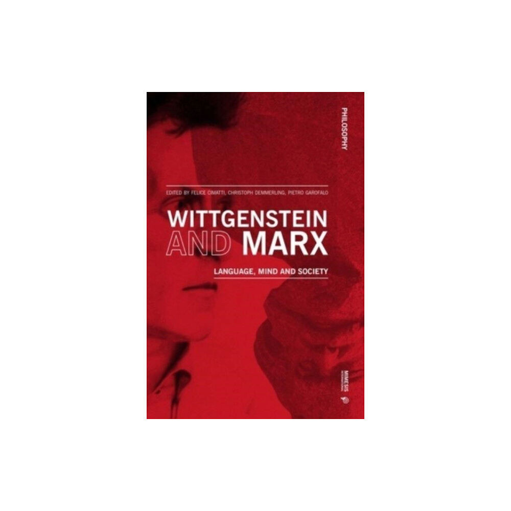 Mimesis international Wittgenstein and Marx (häftad, eng)