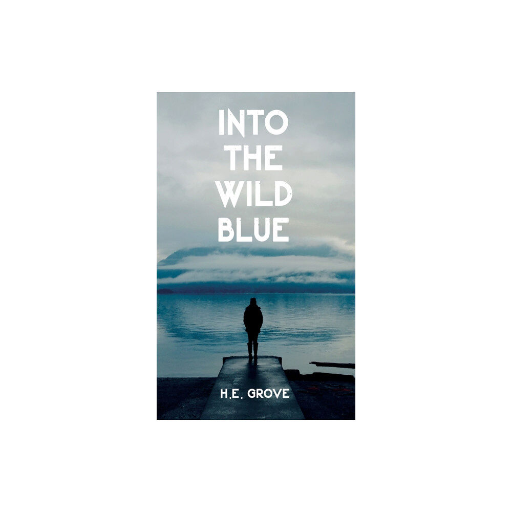 Austin Macauley Publishers LLC Into the Wild Blue (häftad, eng)