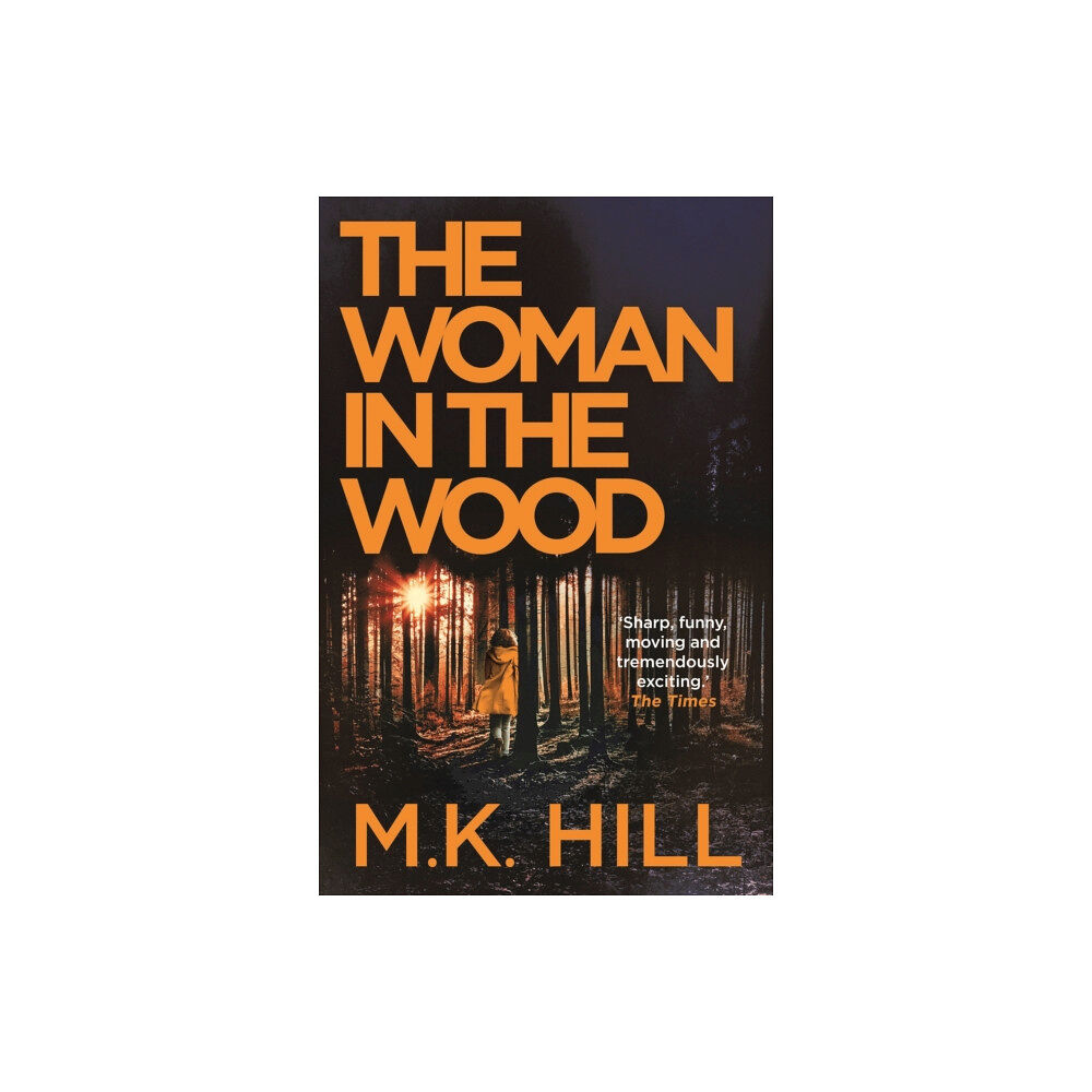 Bloomsbury Publishing PLC The Woman in the Wood (häftad, eng)