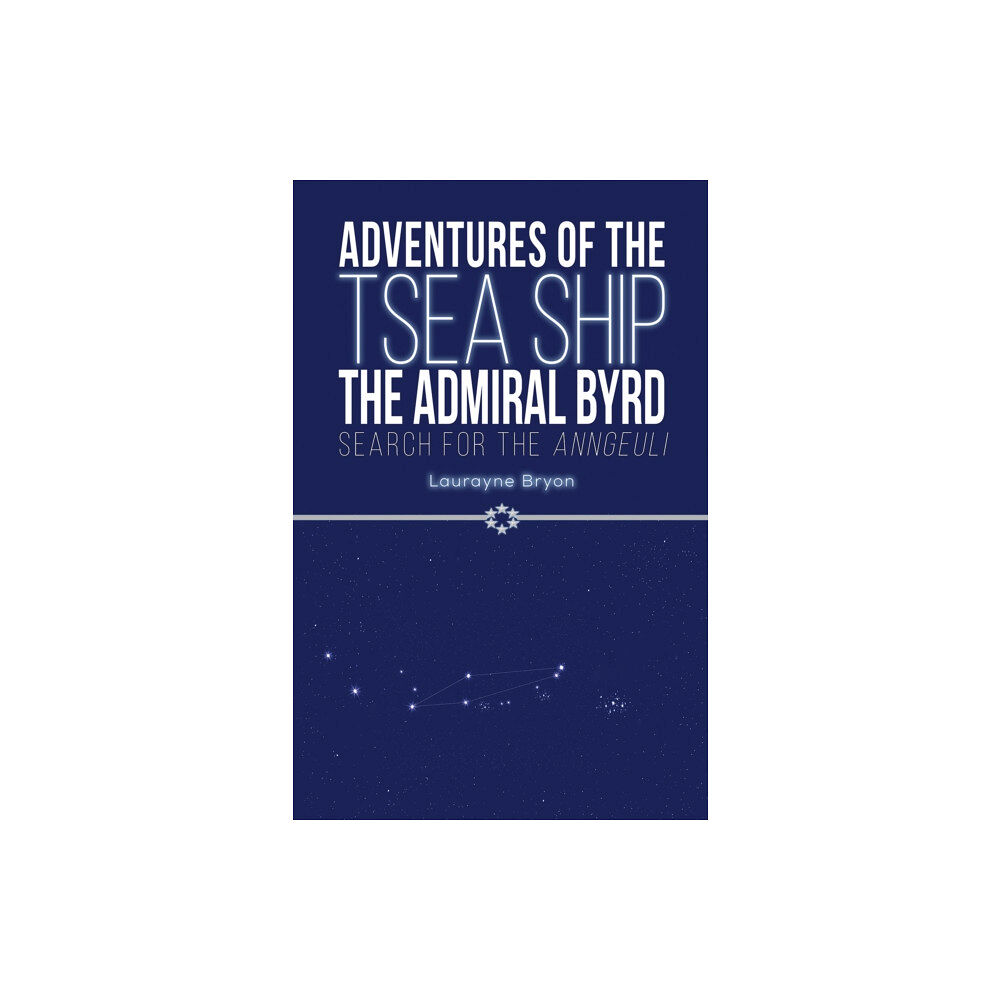 Austin Macauley Publishers LLC Adventures of the TSEA Ship the Admiral Byrd (häftad, eng)