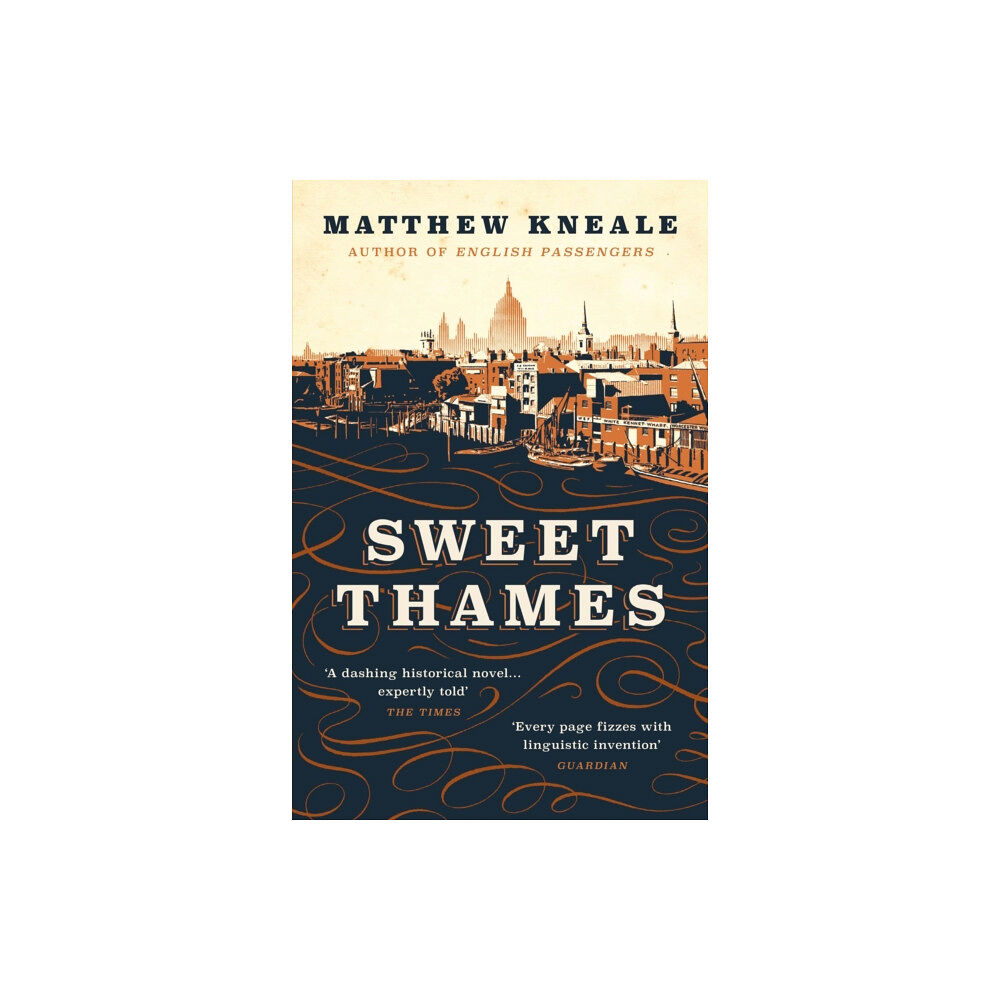 Atlantic Books Sweet Thames (häftad, eng)