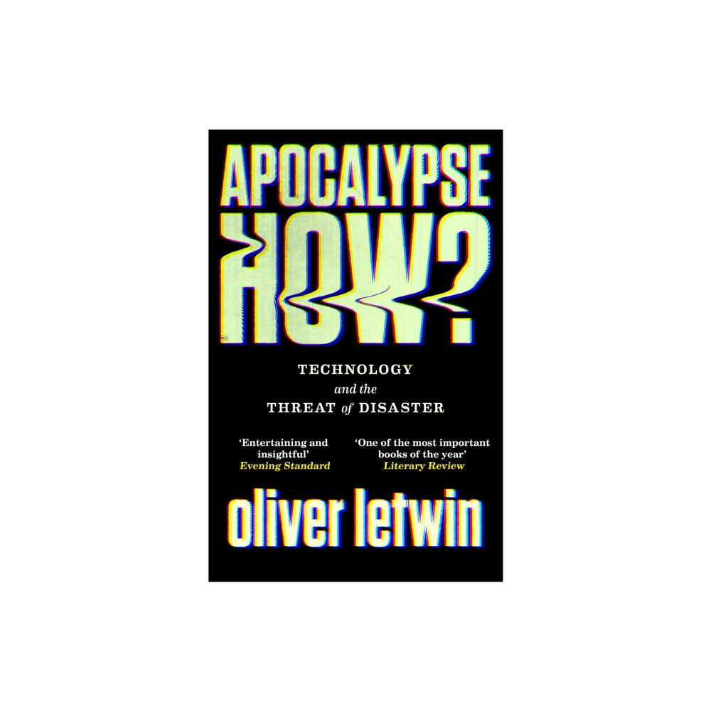 Atlantic Books Apocalypse How? (häftad, eng)