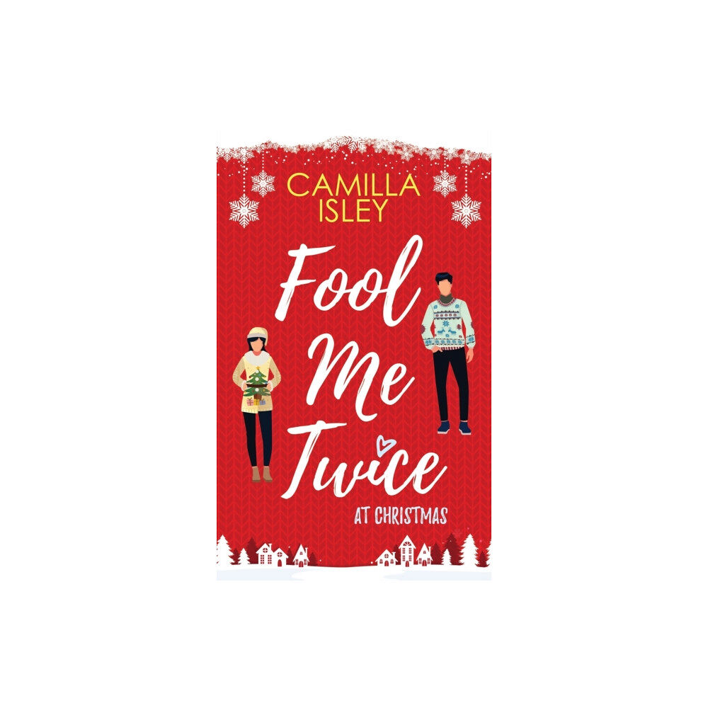 Pink Bloom Press Fool Me Twice at Christmas (inbunden, eng)
