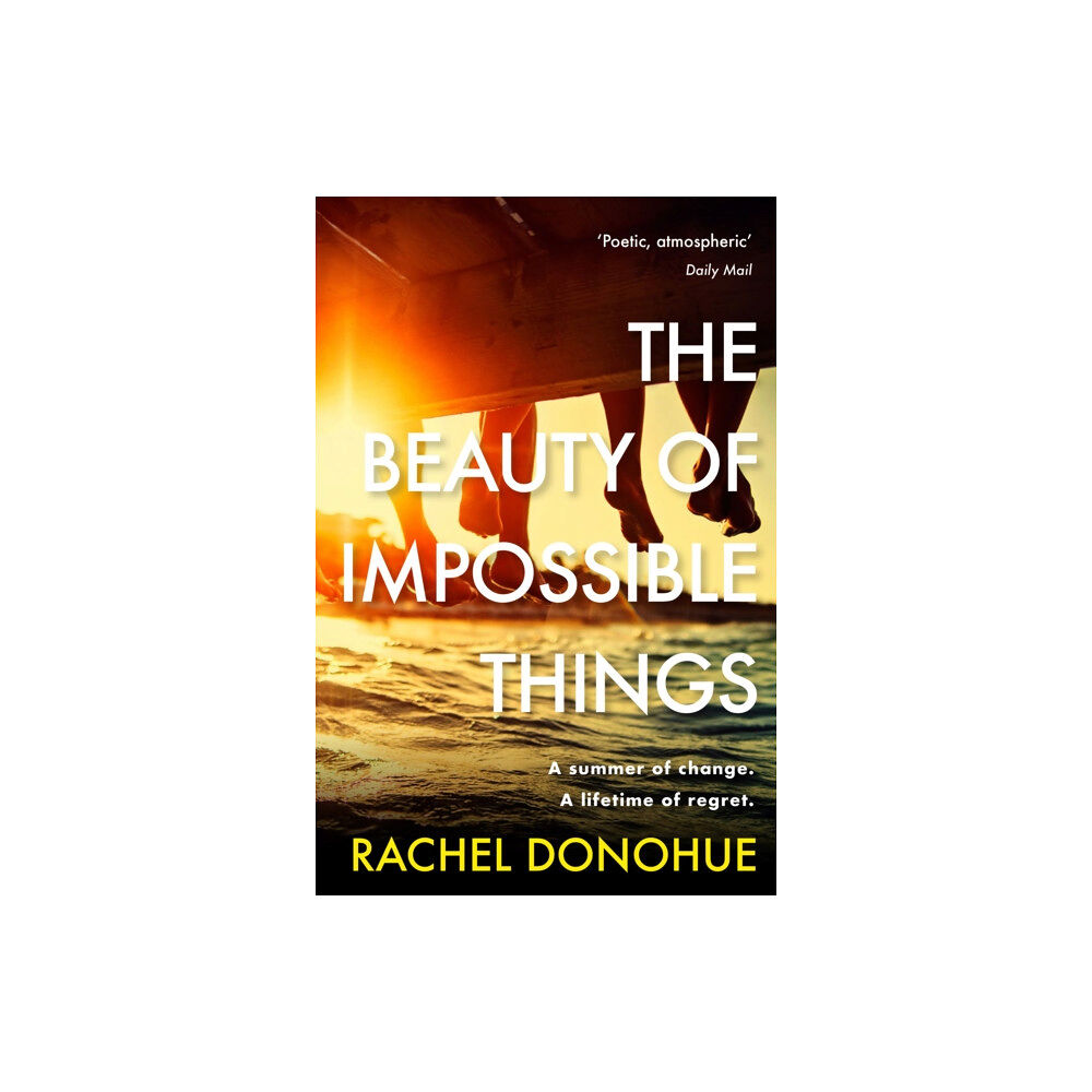 Atlantic Books The Beauty of Impossible Things (häftad, eng)