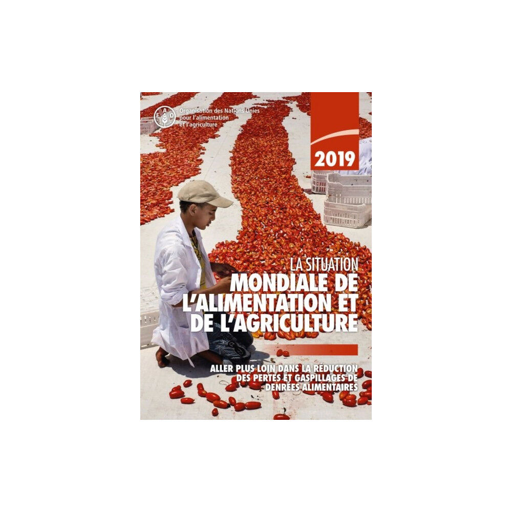 Food & Agriculture Organization of the United Nati The State of Food and Agriculture 2019 (French Edition) (häftad, fre)