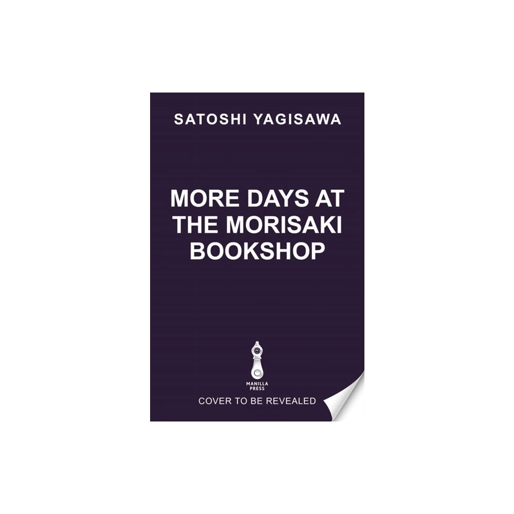 Bonnier Books Ltd More Days at the Morisaki Bookshop (häftad, eng)