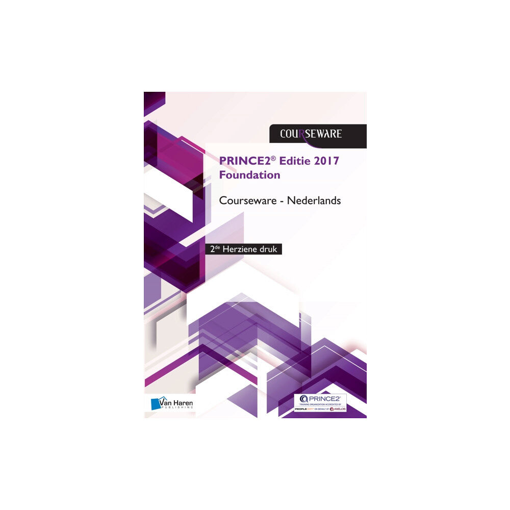 van Haren Publishing PRINCE2 (R) Editie 2017 Foundation Courseware Nederlands - 2de herziene druk (häftad, eng)