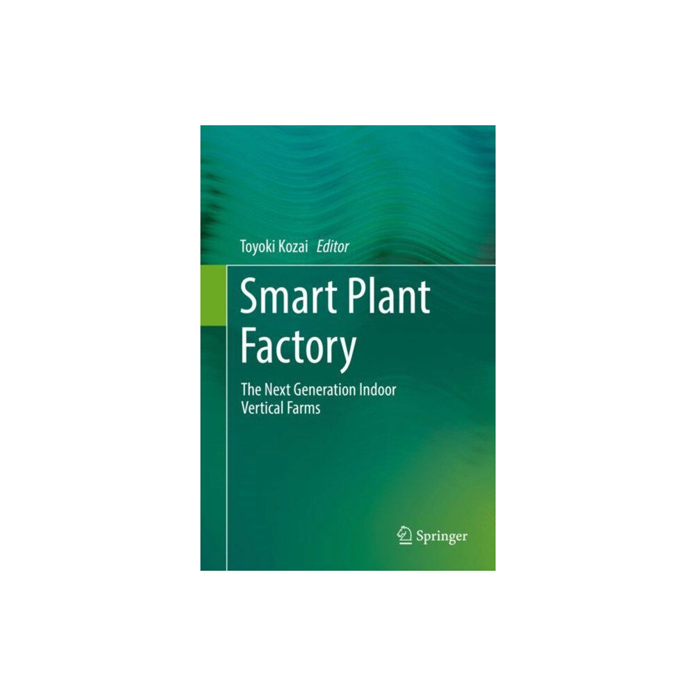 Springer Verlag, Singapore Smart Plant Factory (inbunden, eng)