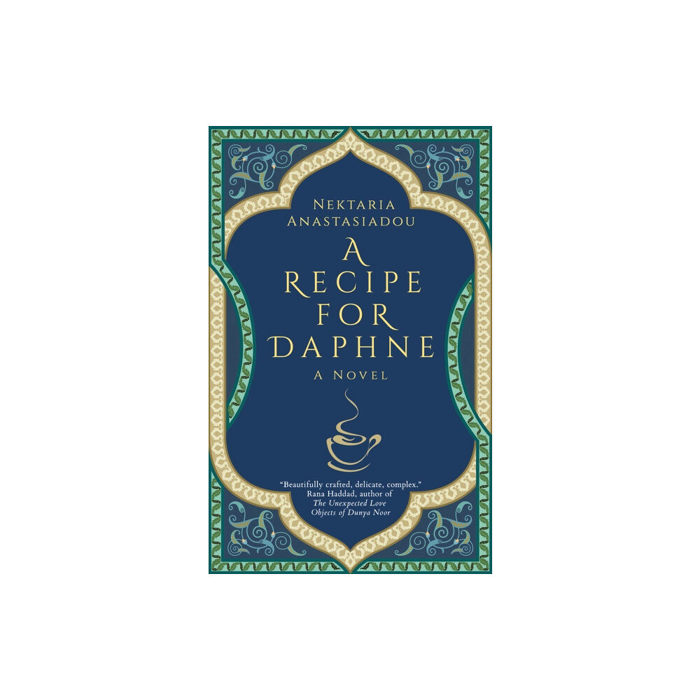 The american university in cairo press A Recipe for Daphne (häftad, eng)