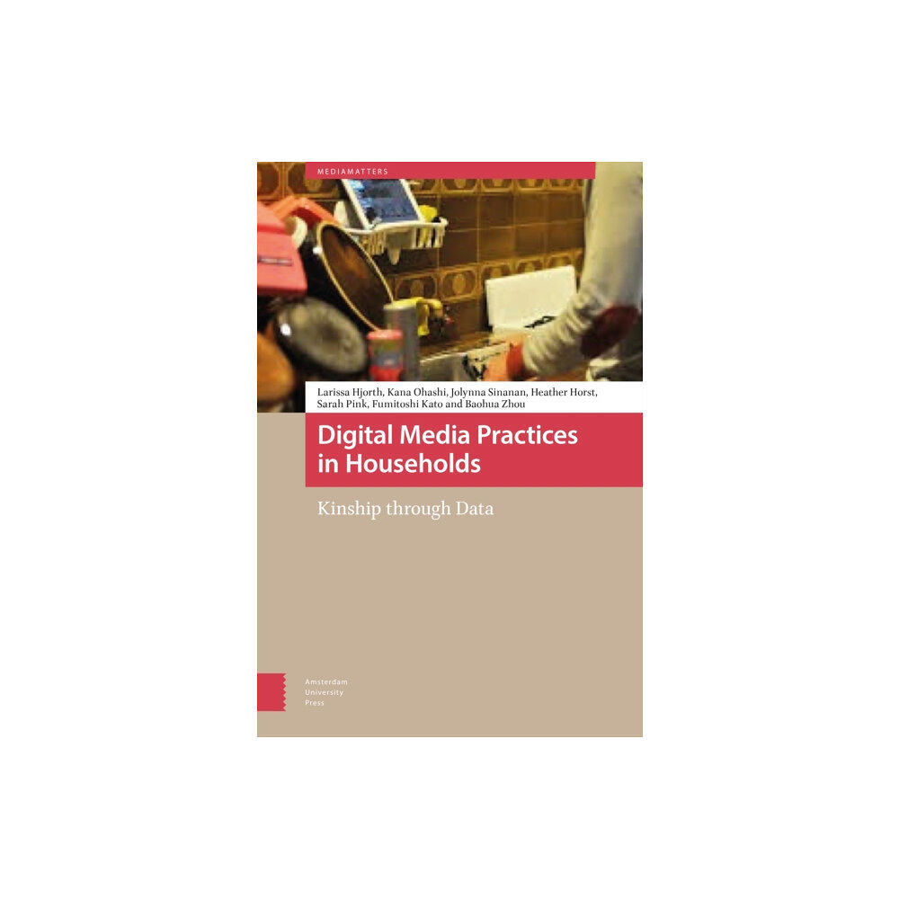 Amsterdam University Press Digital Media Practices in Households (inbunden, eng)