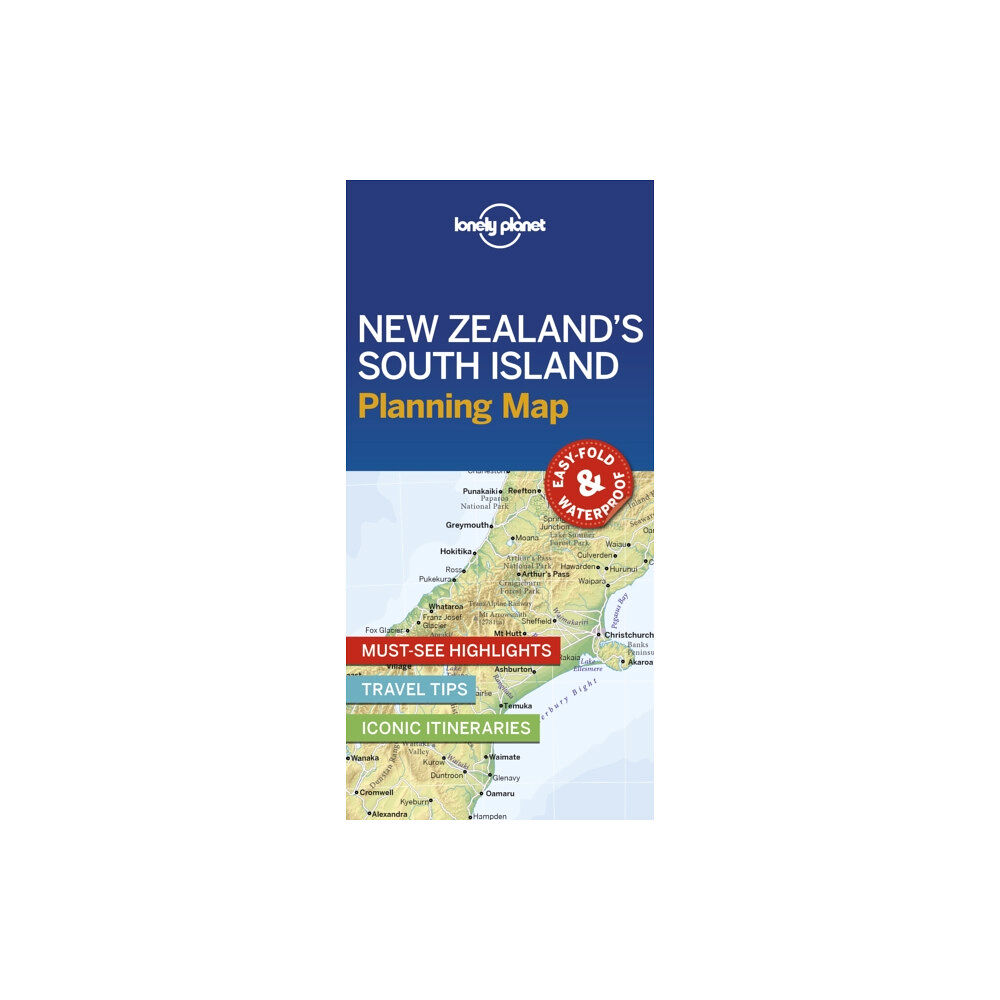 Lonely Planet Global Limited Lonely Planet New Zealand's South Island Planning Map