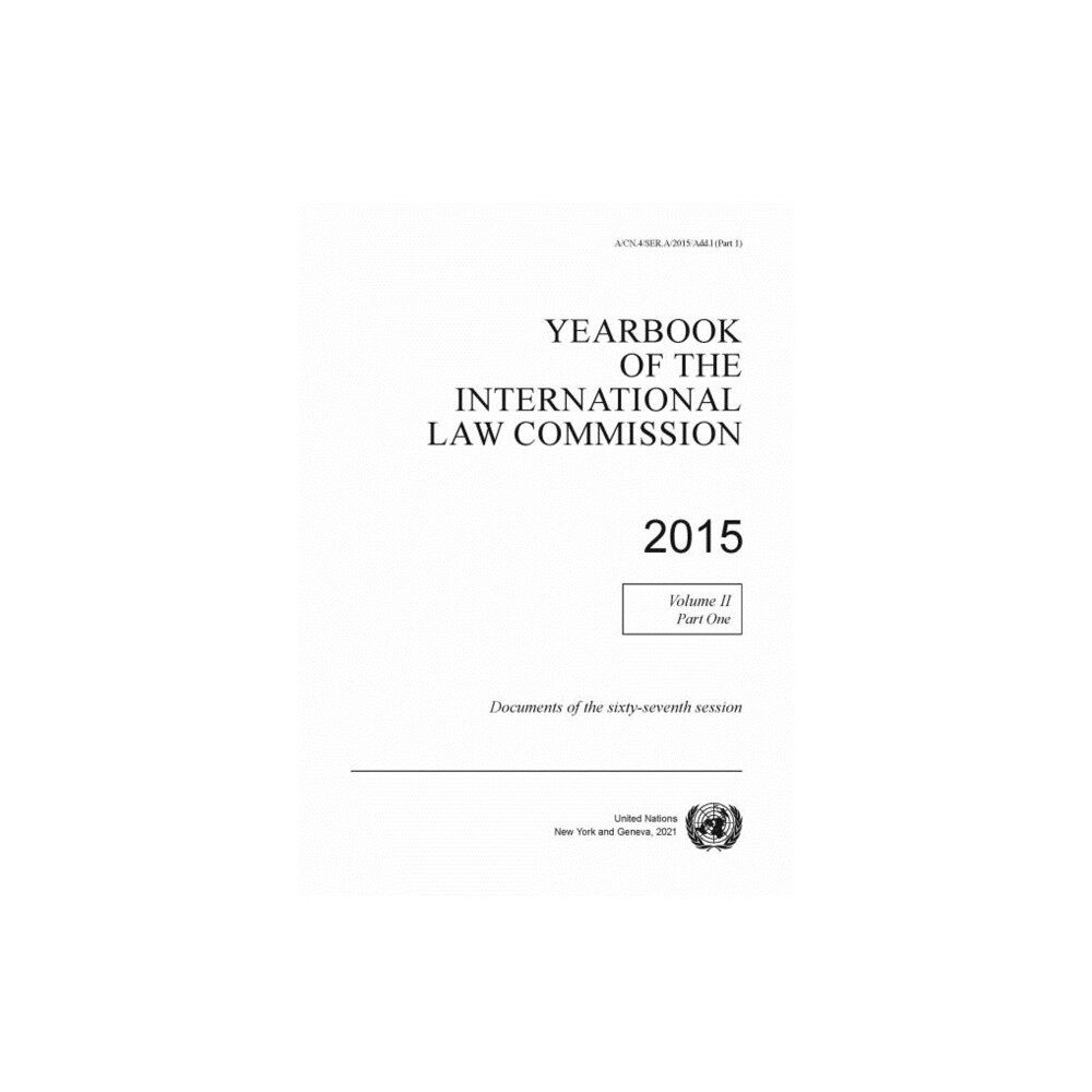 United Nations Yearbook of the International Law Commission 2015 (häftad, eng)