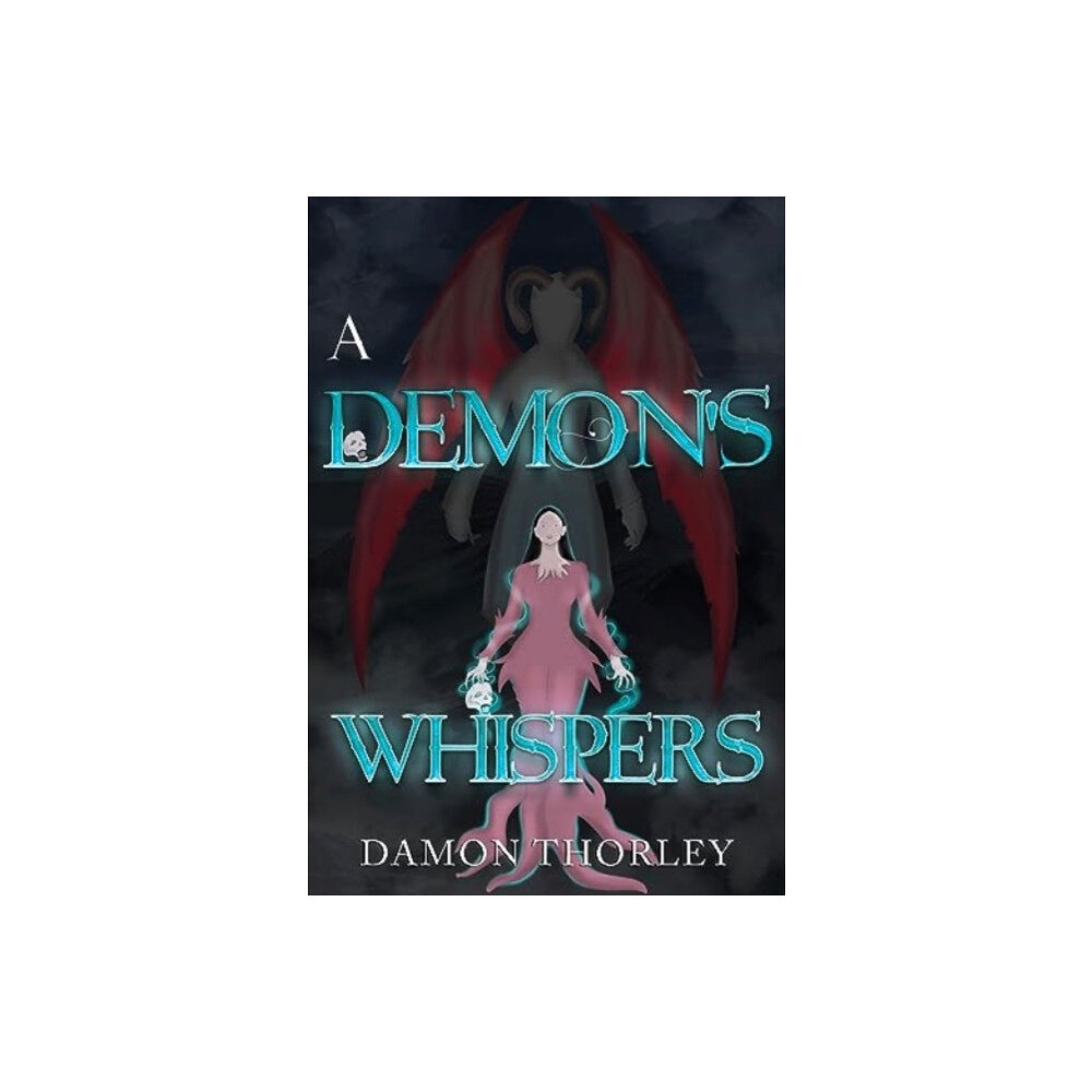 Olympia Publishers A Demon's Whispers (häftad, eng)