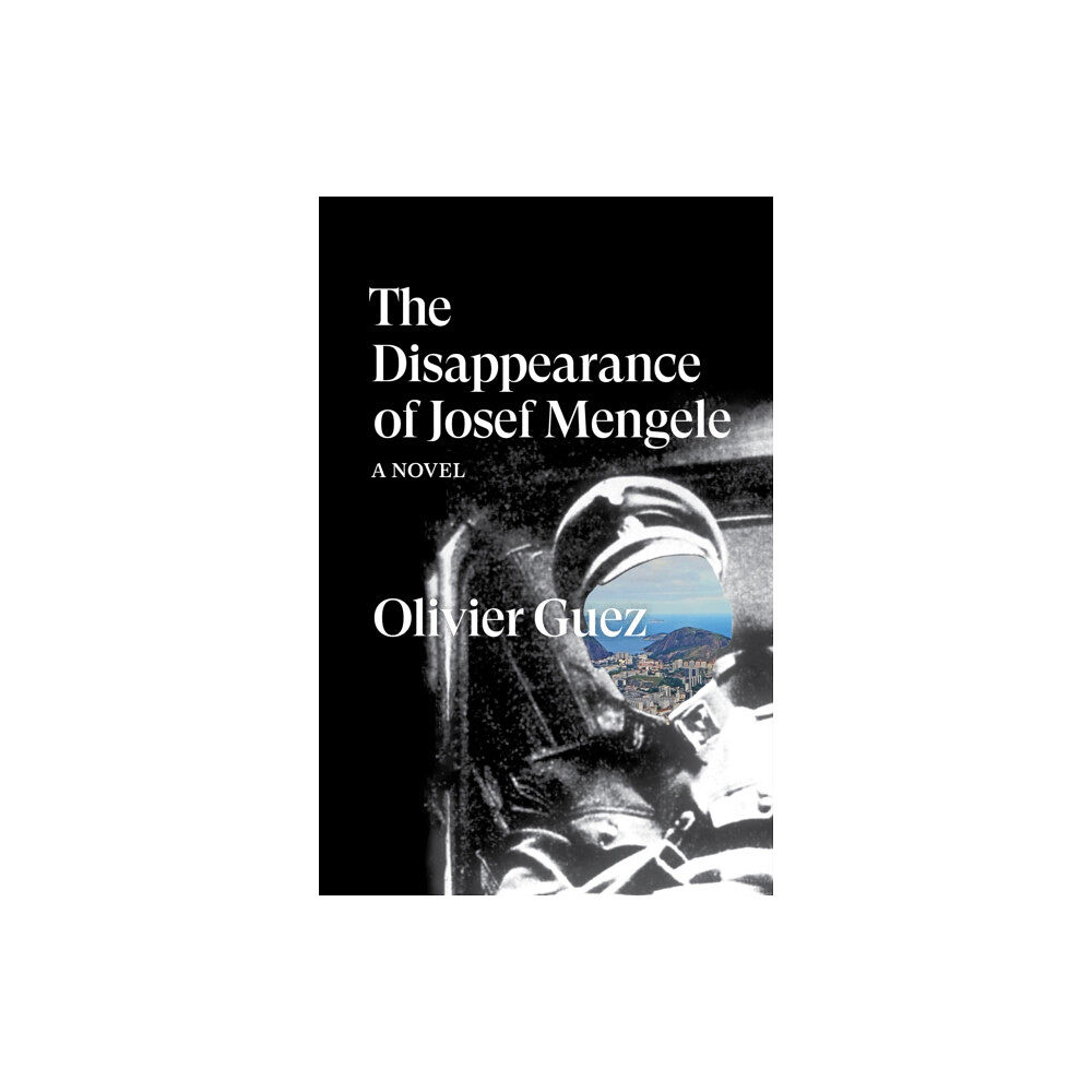 Verso Books The Disappearance of Josef Mengele (häftad, eng)