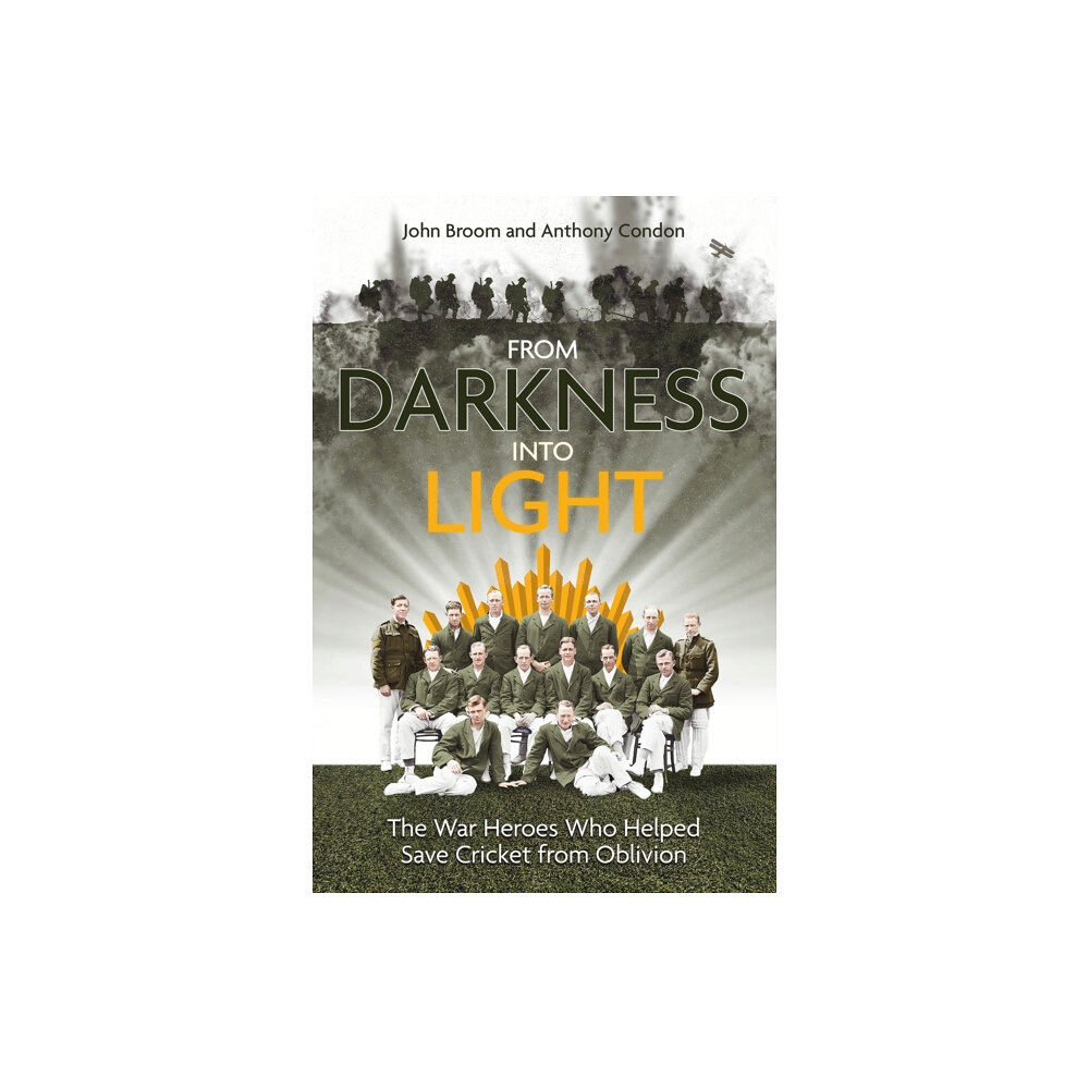 Pitch Publishing Ltd From Darkness into Light (inbunden, eng)