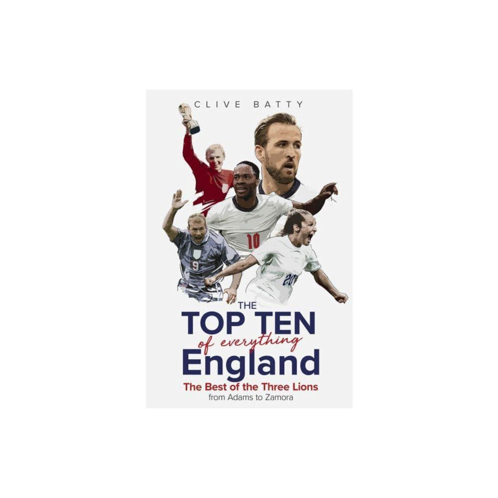 Pitch Publishing Ltd Top Ten of Everything England (inbunden, eng)