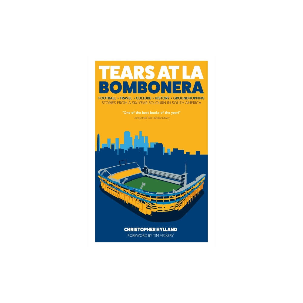 Pitch Publishing Ltd Tears at La Bombonera (häftad, eng)