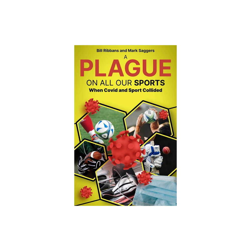 Pitch Publishing Ltd A Plague on All Our Sports (häftad, eng)