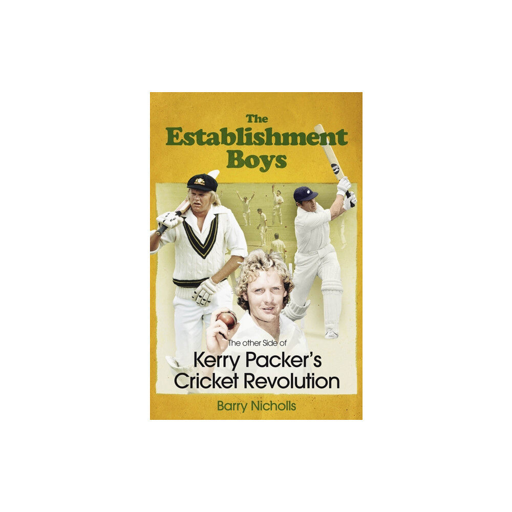 Pitch Publishing Ltd The Establishment Boys (inbunden, eng)