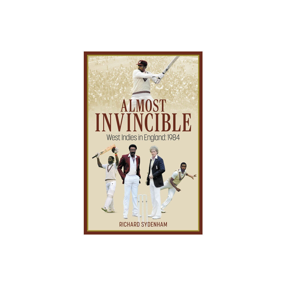 Pitch Publishing Ltd Almost Invincible (inbunden, eng)