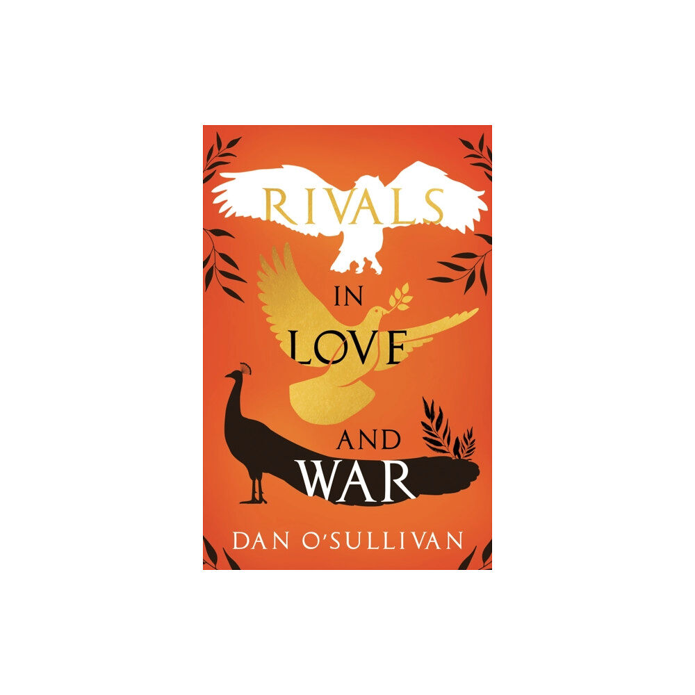 Cranthorpe Millner Publishers Rivals in Love and War (häftad, eng)