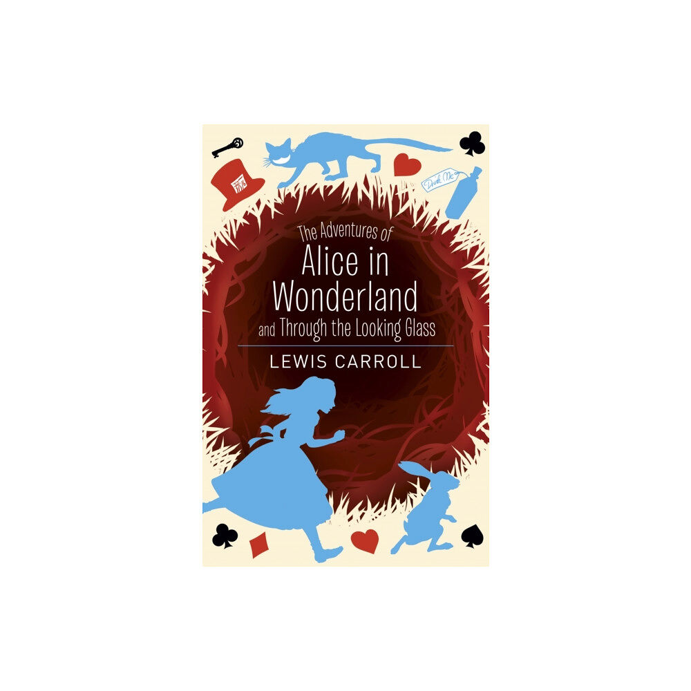 Arcturus publishing ltd The Adventures of Alice in Wonderland and Through the Looking Glass (häftad, eng)