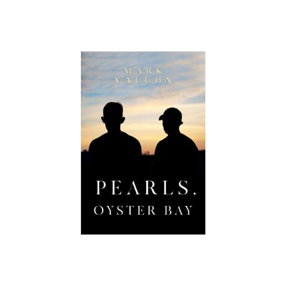 Olympia Publishers Pearls: Oyster Bay (häftad, eng)