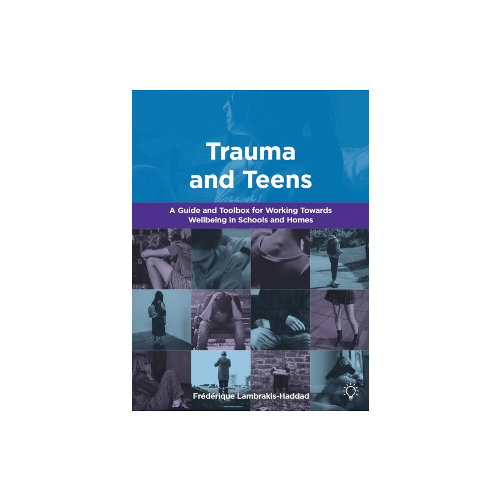 Pavilion Publishing and Media Ltd Trauma and Teens (häftad, eng)