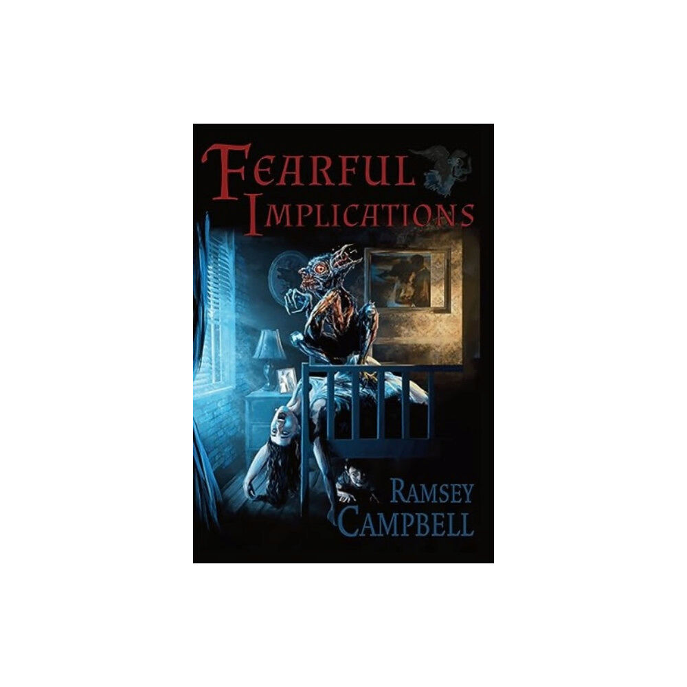 PS Publishing Fearful Implications (inbunden, eng)