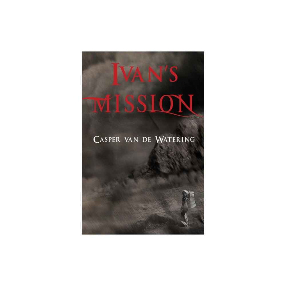 Olympia Publishers Ivan's Mission (häftad, eng)