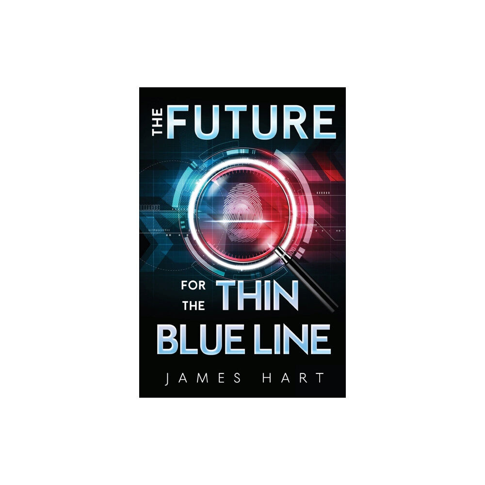 Olympia Publishers The Future for the Thin Blue Line (häftad, eng)