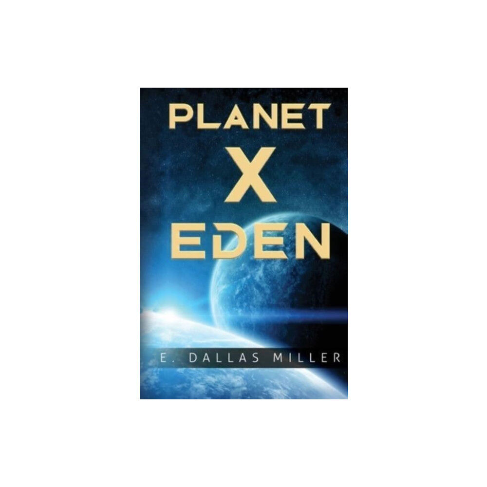 Olympia Publishers Planet X: Eden (häftad, eng)