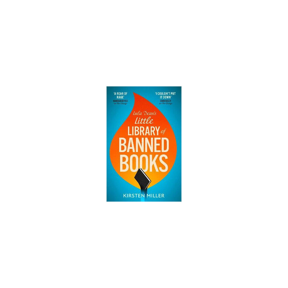 Kirsten Miller Lula Dean's Little Library of Banned Books (inbunden, eng)