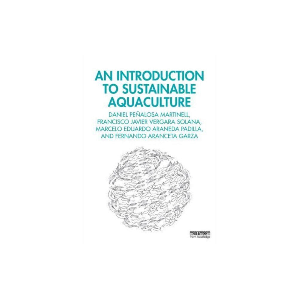 Taylor & francis ltd An Introduction to Sustainable Aquaculture (häftad, eng)