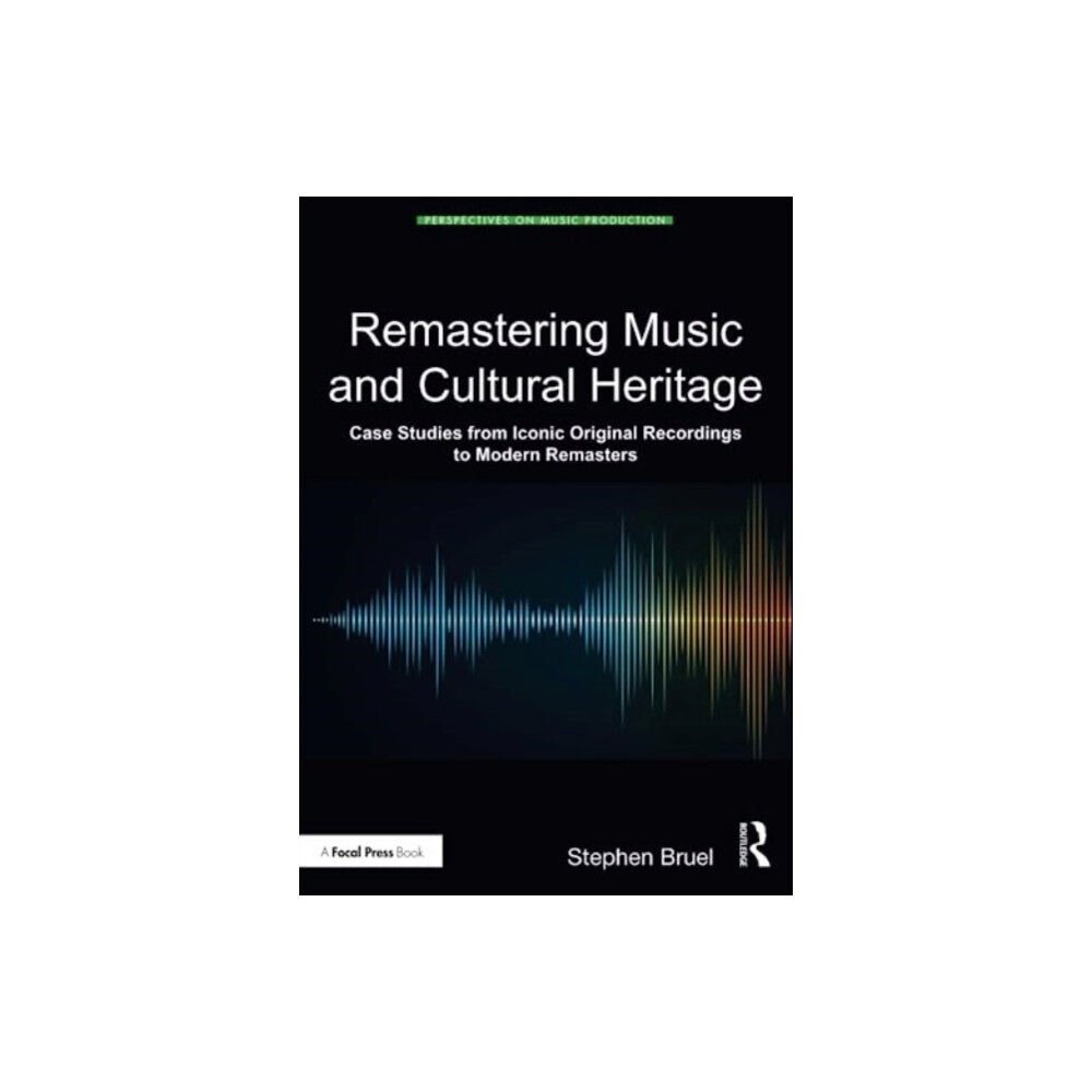 Taylor & francis ltd Remastering Music and Cultural Heritage (häftad, eng)