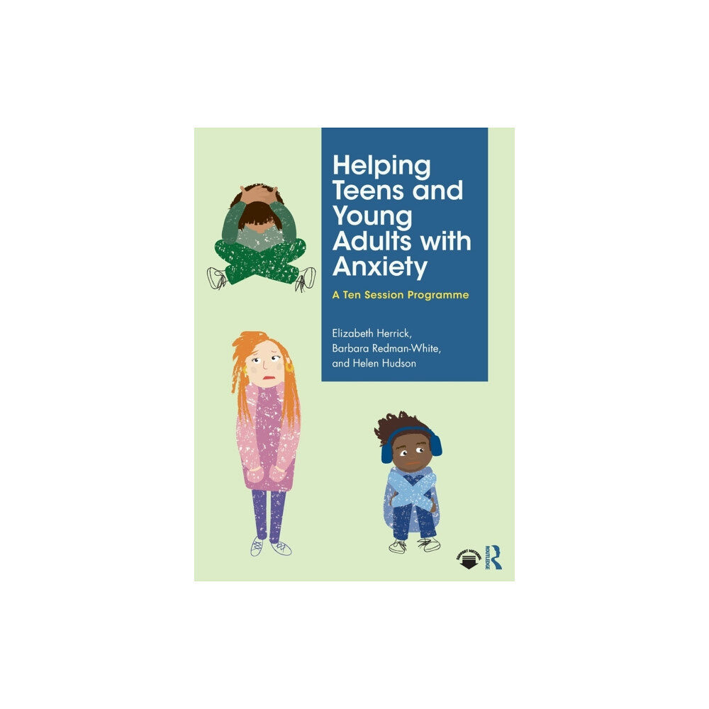 Taylor & francis ltd Helping Teens and Young Adults with Anxiety (häftad, eng)