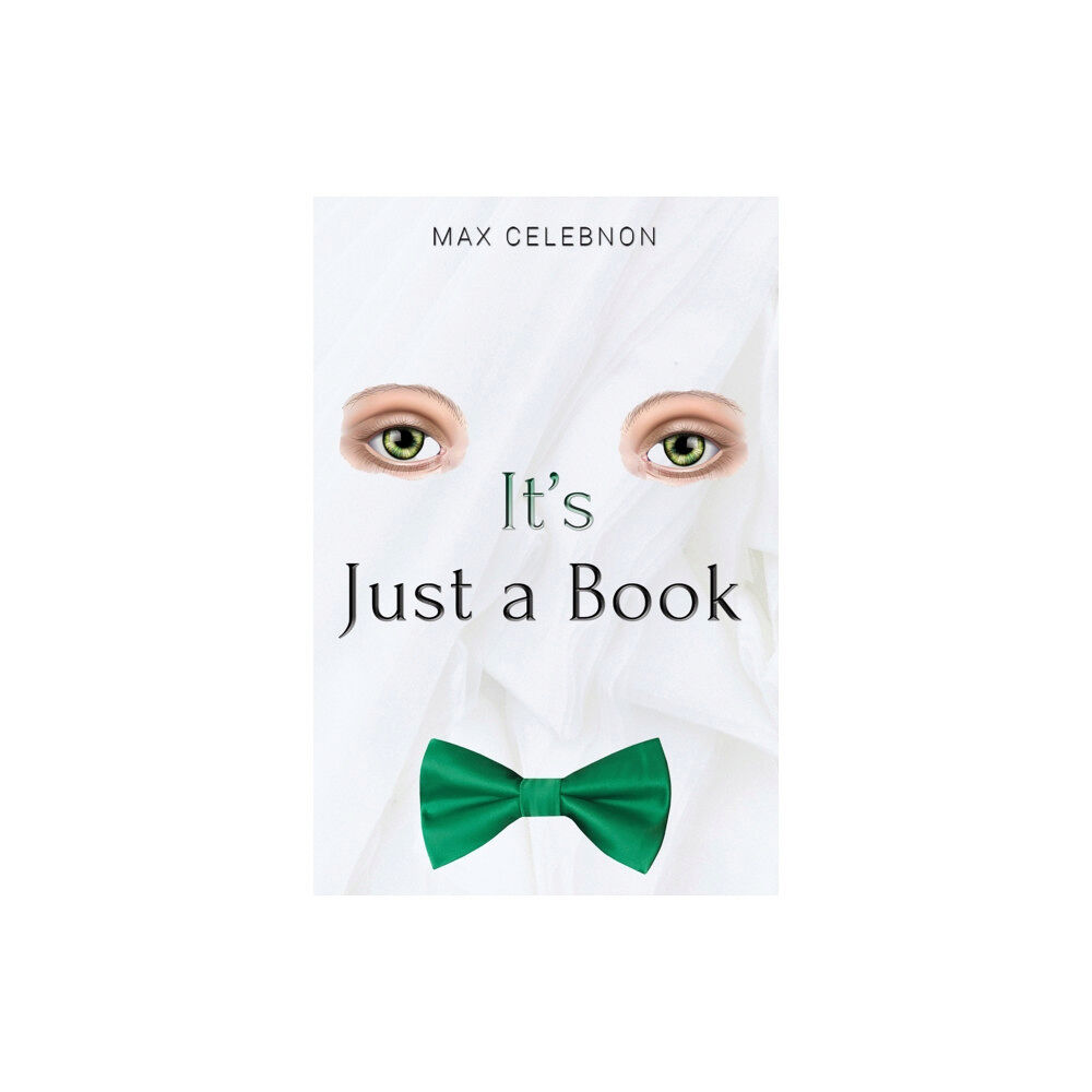 Austin Macauley Publishers It's Just a Book (inbunden, eng)