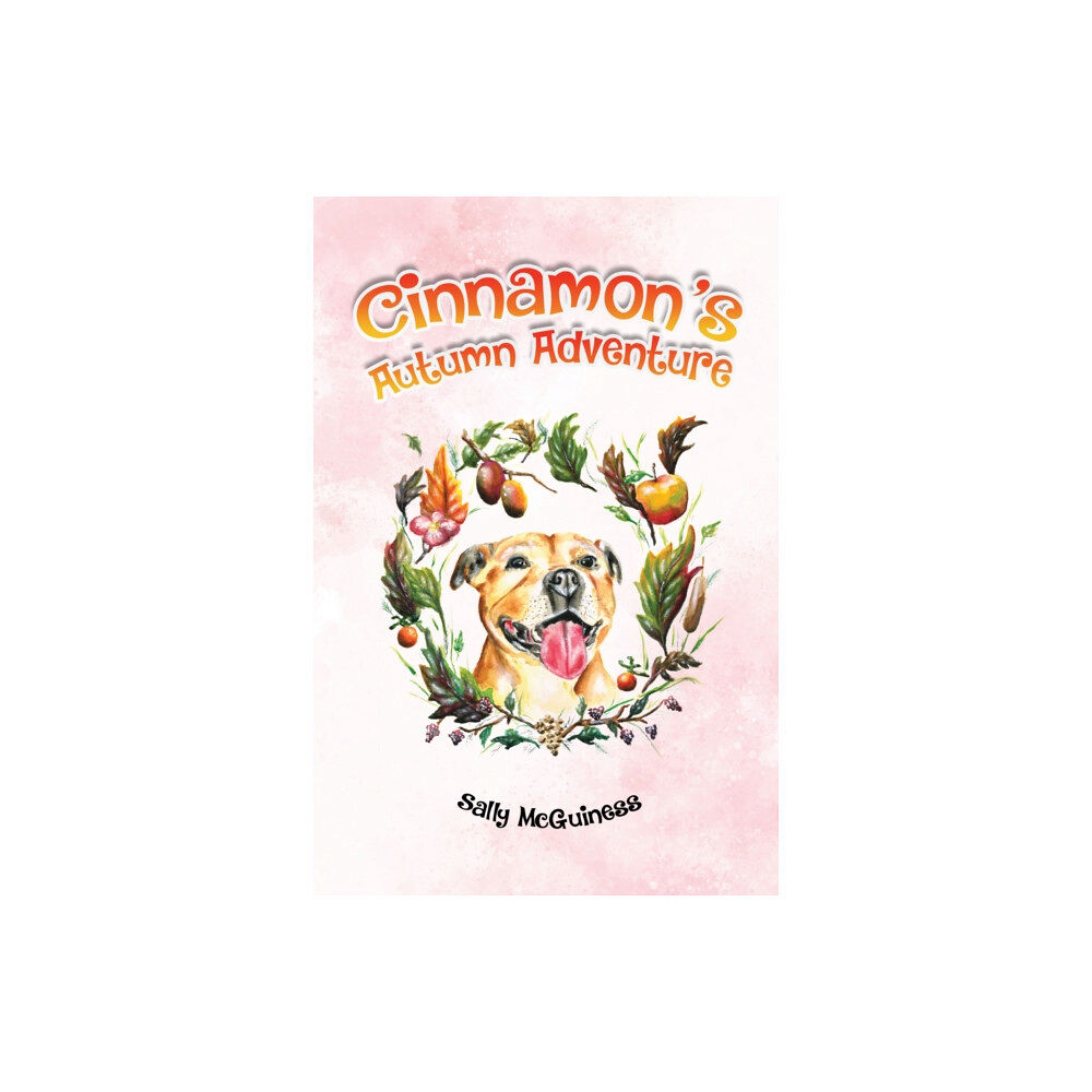 Austin Macauley Publishers Cinnamon's Autumn Adventure (häftad, eng)