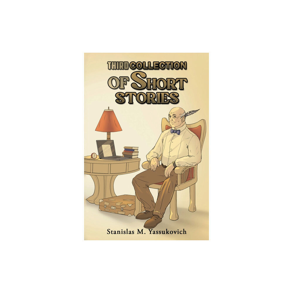 Austin Macauley Publishers Third Collection of Short Stories (häftad, eng)