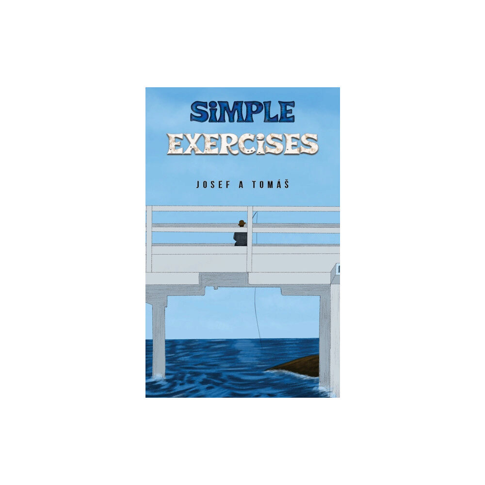 Austin Macauley Publishers Simple Exercises (häftad, eng)