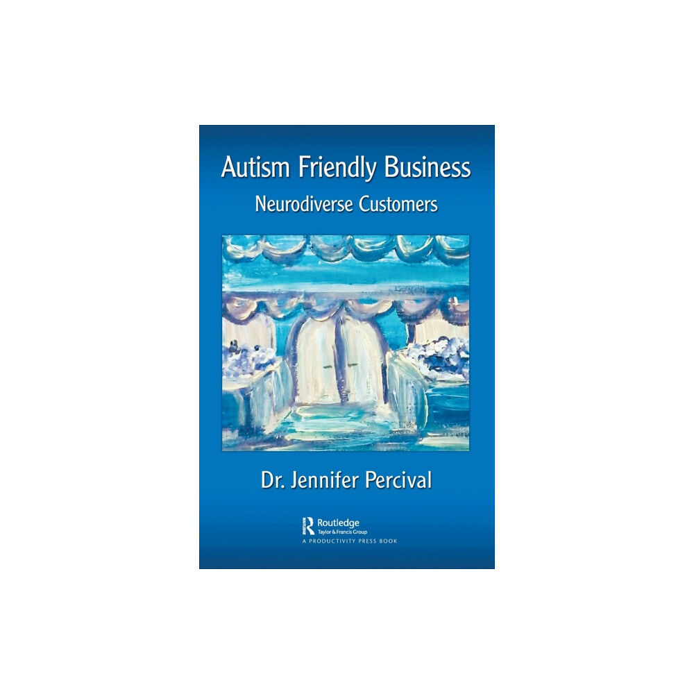 Taylor & francis ltd Autism Friendly Business (häftad, eng)