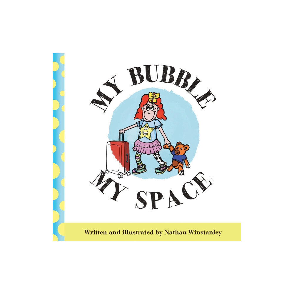 Austin Macauley Publishers My Bubble My Space (häftad, eng)