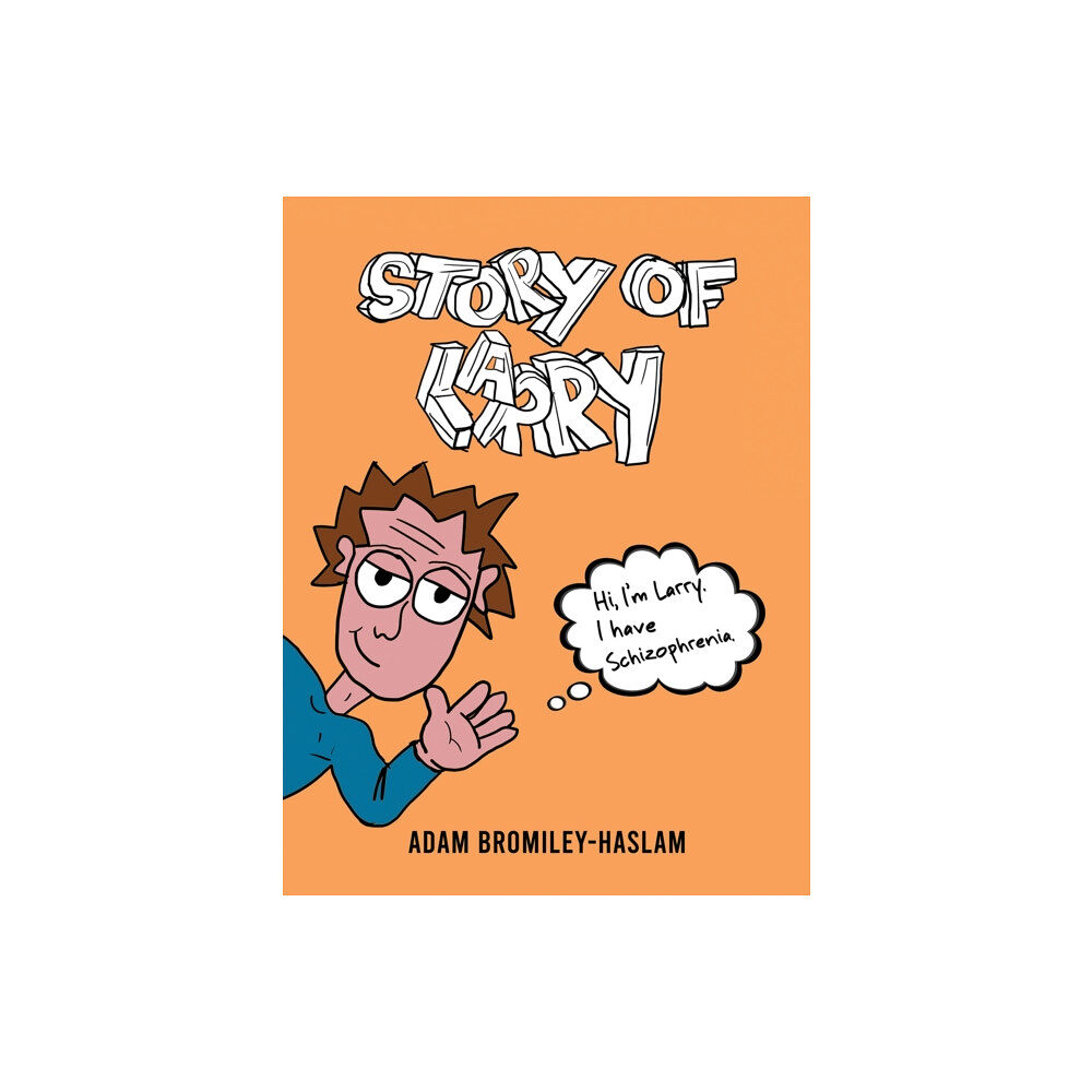 Austin Macauley Publishers Story of Larry (häftad, eng)