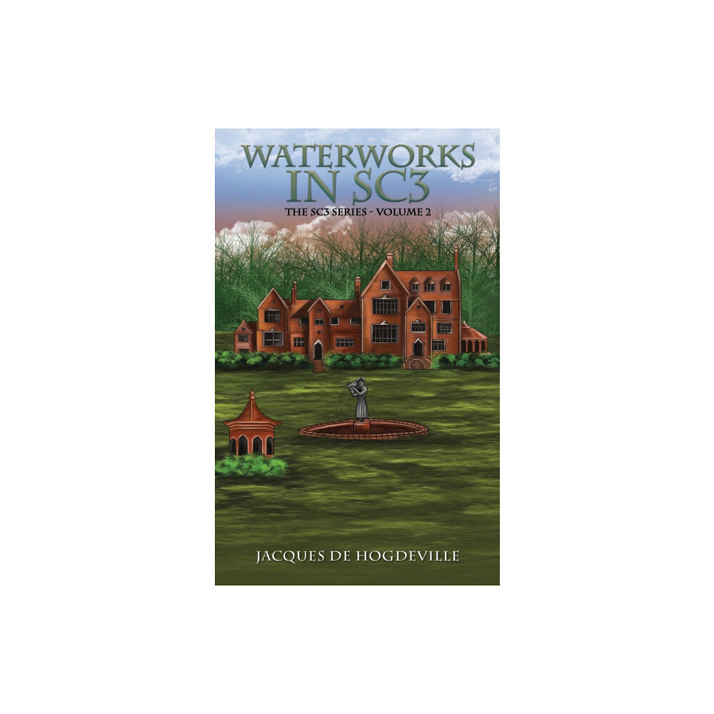 Austin Macauley Publishers Waterworks in SC3 (häftad, eng)